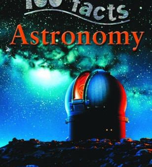 100 Facts Astronomy Hot on Sale