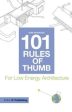 Huw Heywood: 101 Rules of Thumb for Low Energy Architecture [2013] paperback Sale