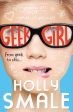 Holly Smale: Geek Girl (Geek Girl, Book 1) [2013] paperback Online Hot Sale